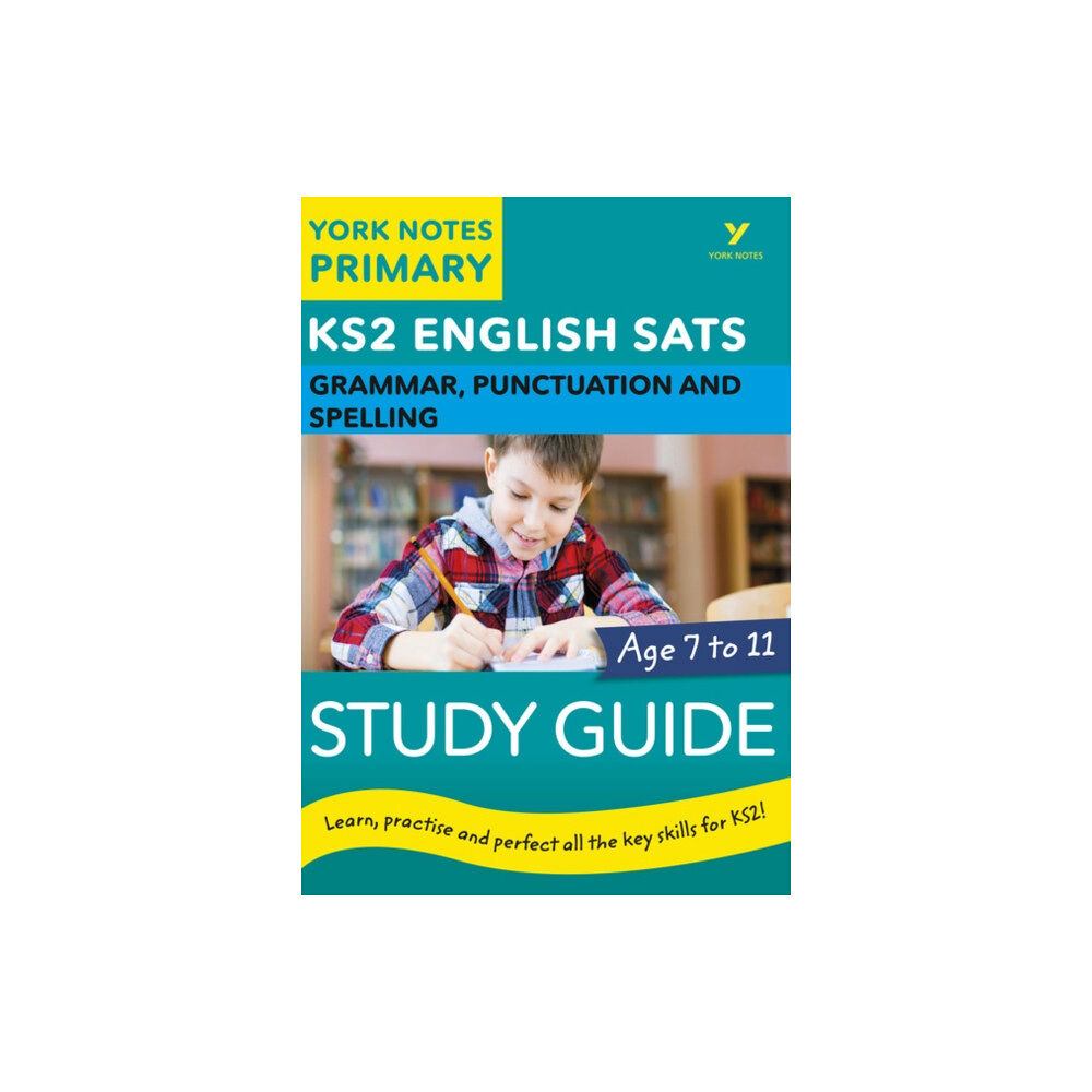 Pearson Education Limited English SATs Grammar, Punctuation and Spelling Study Guide: York Notes for KS2 (häftad, eng)