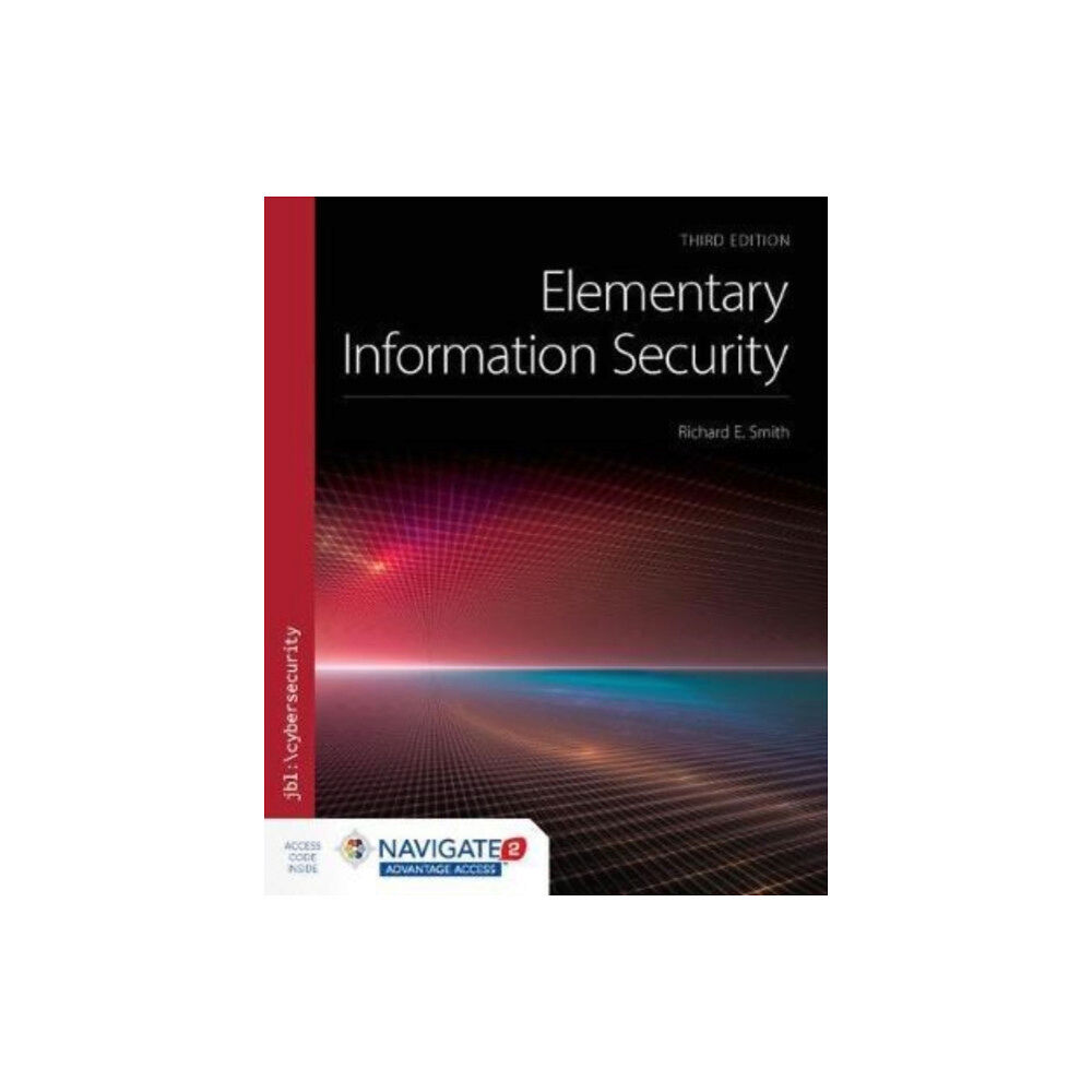Jones and Bartlett Publishers, Inc Elementary Information Security (häftad, eng)