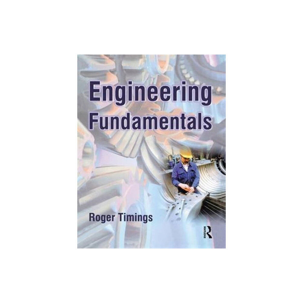 Taylor & francis ltd Engineering Fundamentals (inbunden, eng)