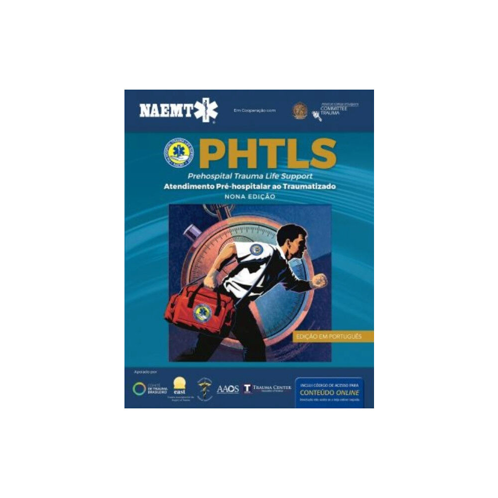 Jones and Bartlett Publishers, Inc PHTLS: Suporte De Vida Em Trauma Pre-hospitalar, Nona Edicao (häftad, eng)
