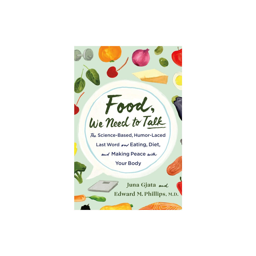 St Martin's Press Food, We Need to Talk (inbunden, eng)