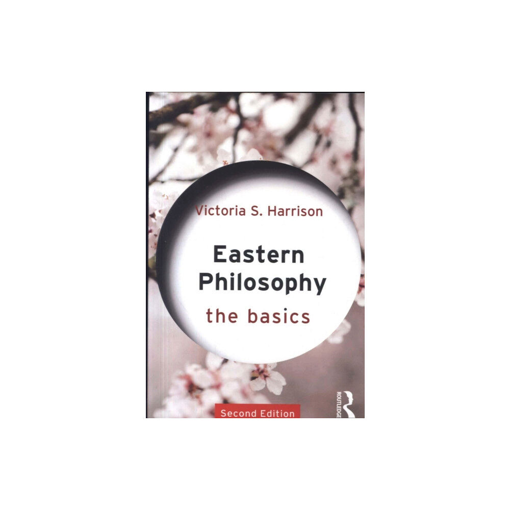 Taylor & francis ltd Eastern Philosophy: The Basics (häftad, eng)