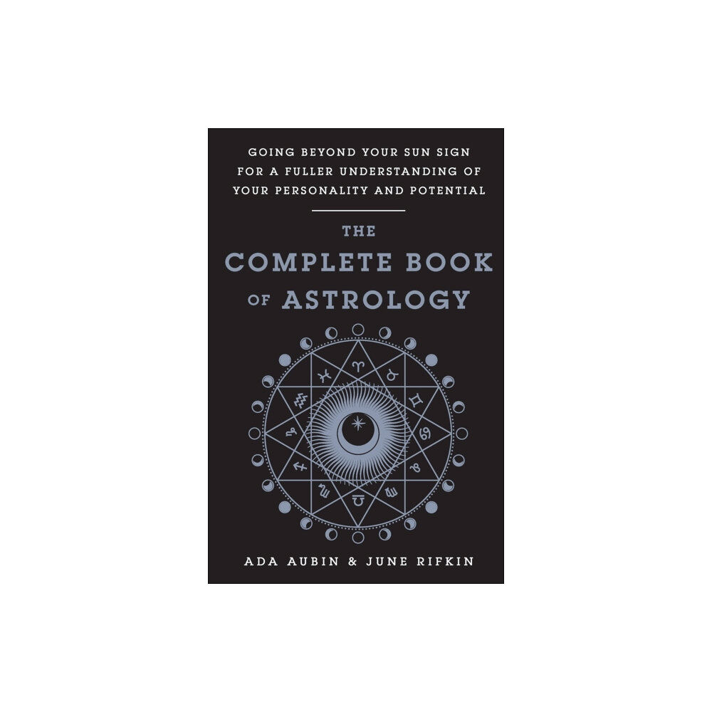 St Martin's Press The Complete Book of Astrology (häftad, eng)