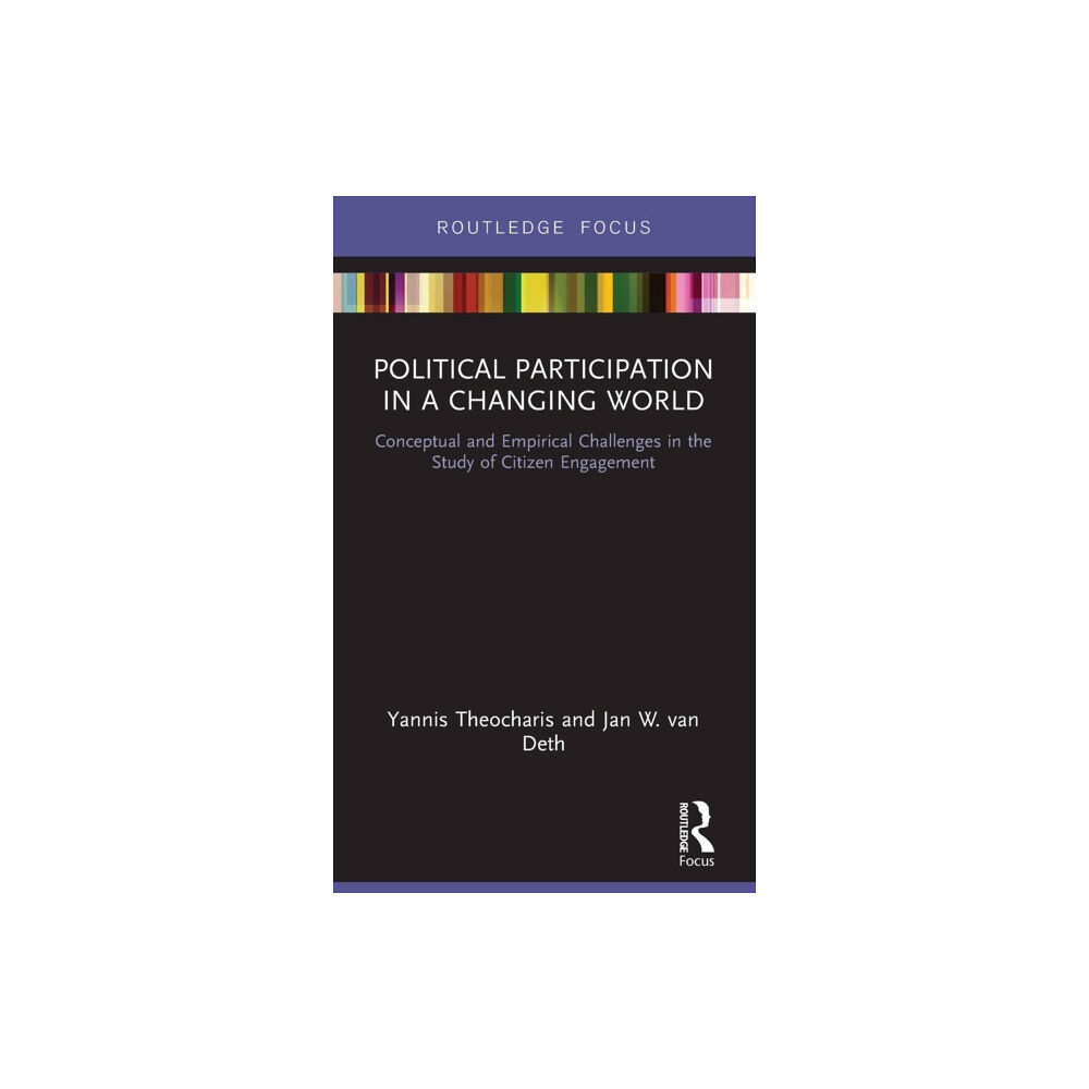 Taylor & francis ltd Political Participation in a Changing World (inbunden, eng)