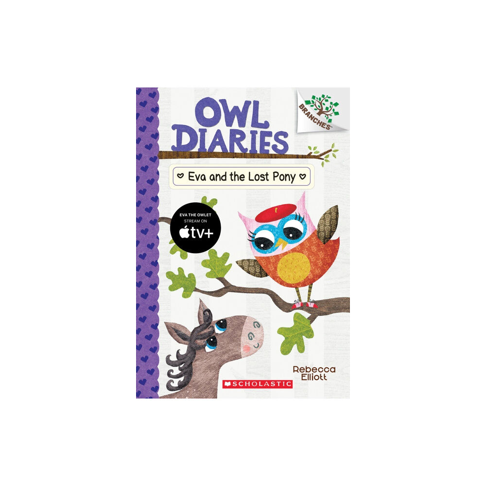 Not Stated Eva and the Lost Pony: A Branches Book (Owl Diaries #8) (häftad, eng)
