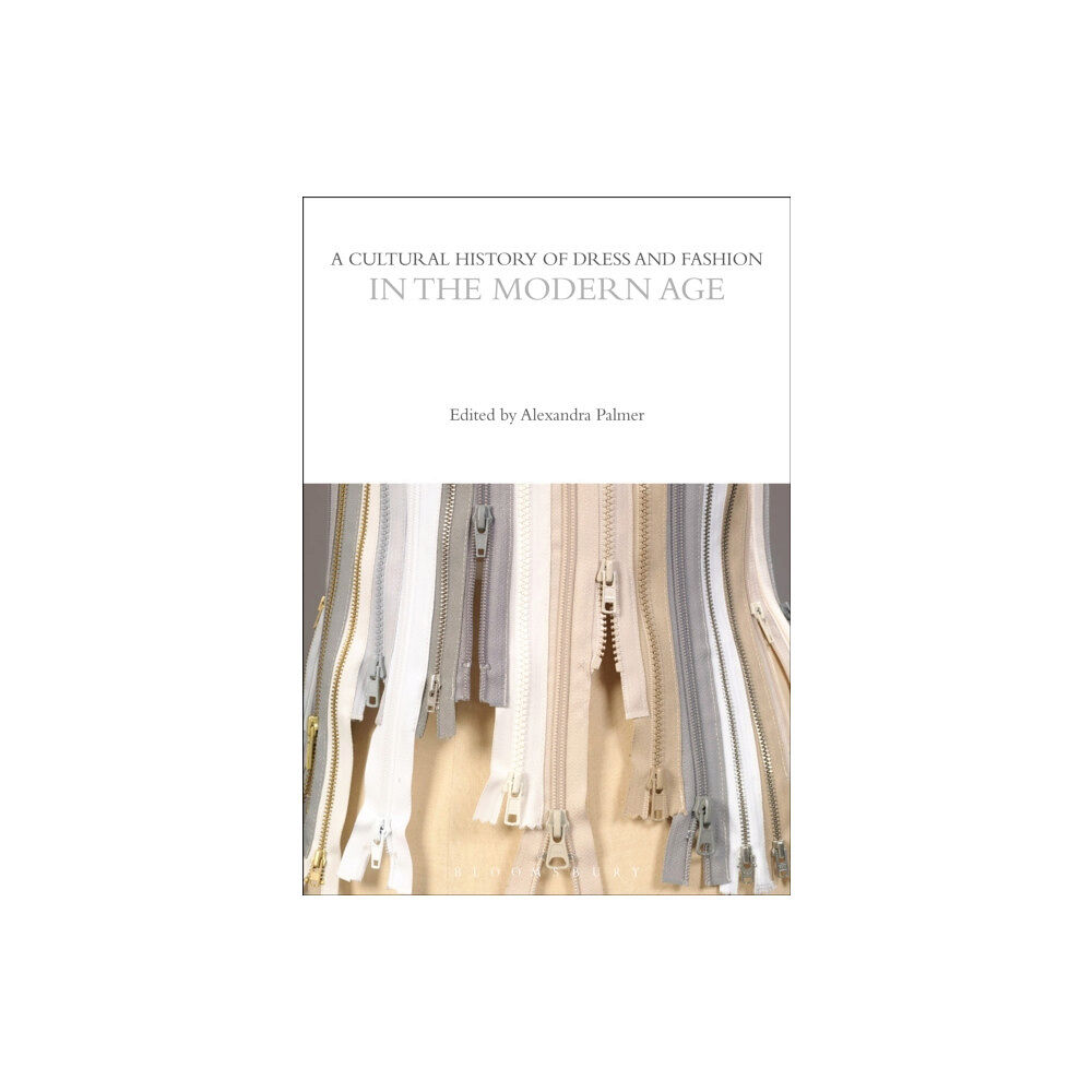 Bloomsbury Publishing PLC A Cultural History of Dress and Fashion in the Modern Age (häftad, eng)