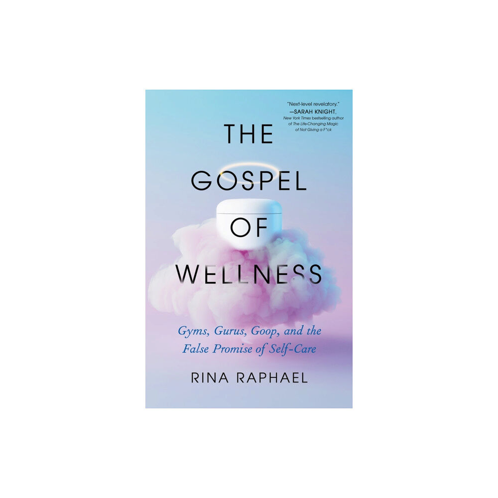 Henry Holt and Co. Gospel of Wellness (häftad, eng)