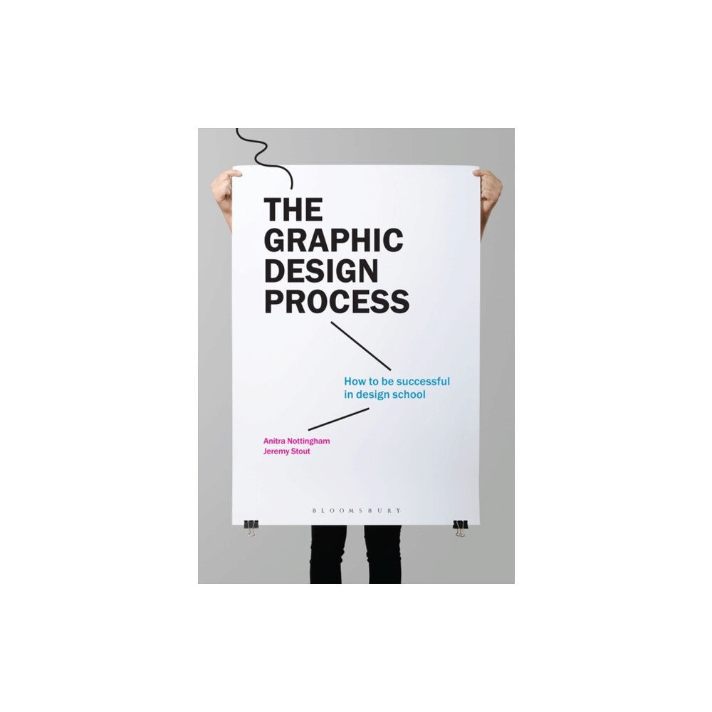 Bloomsbury Publishing PLC The Graphic Design Process (häftad, eng)