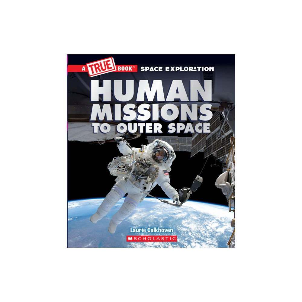Scholastic Library Pub Human Missions to Outer Space (häftad, eng)