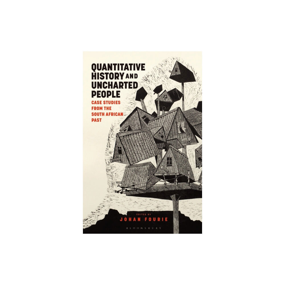 Bloomsbury Publishing PLC Quantitative History and Uncharted People (häftad, eng)