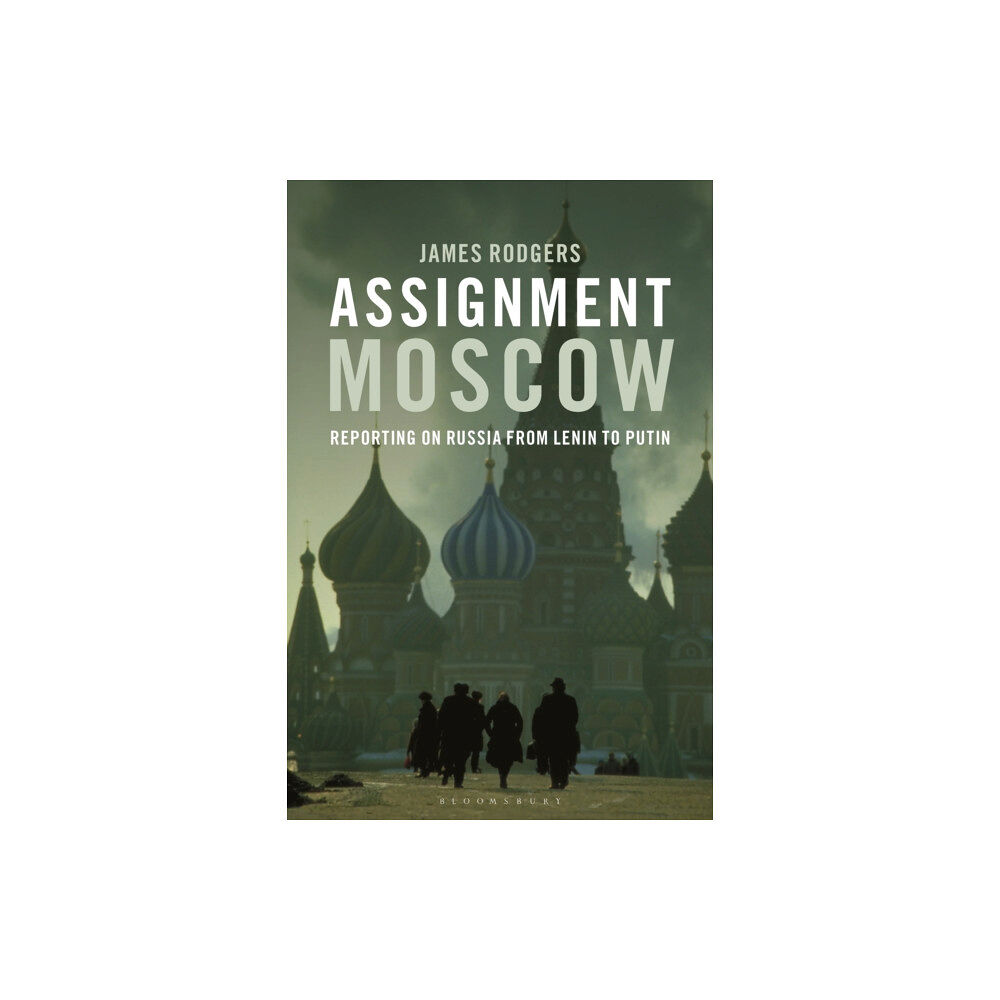 Bloomsbury Publishing PLC Assignment Moscow (häftad, eng)