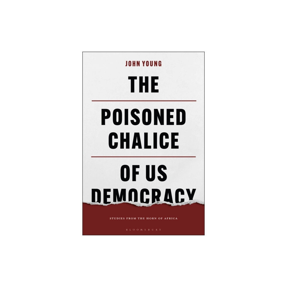 Bloomsbury Publishing PLC The Poisoned Chalice of US Democracy (häftad, eng)
