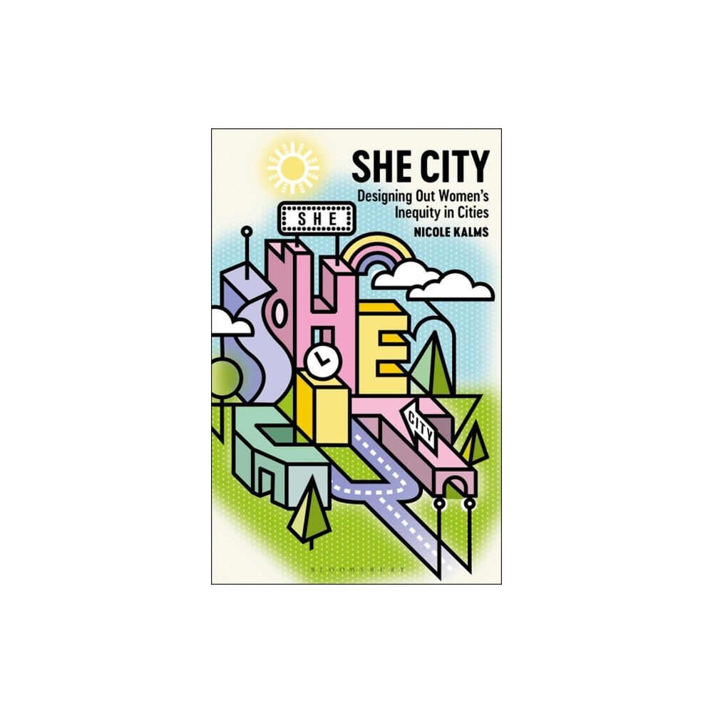 Bloomsbury Publishing PLC She City (häftad, eng)