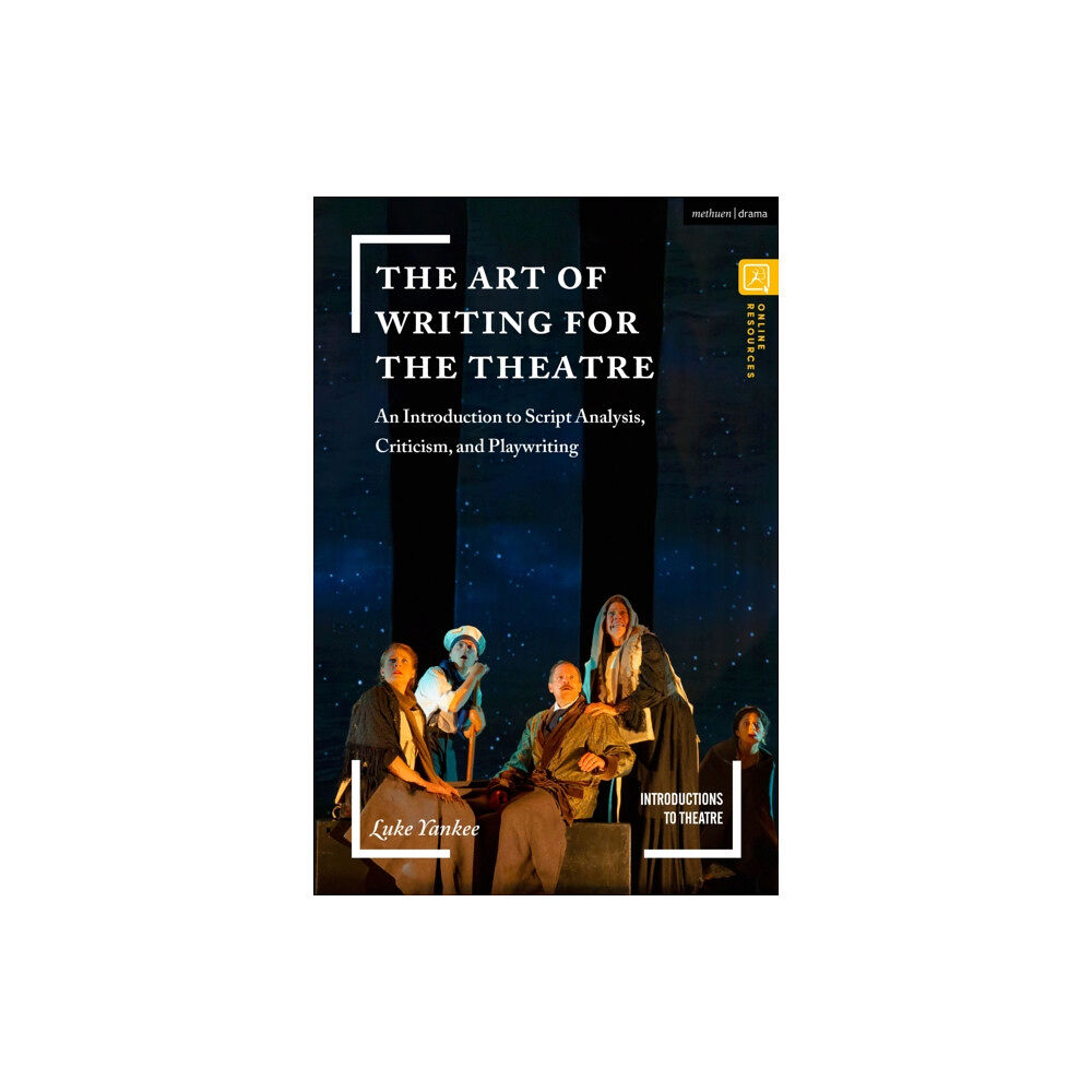 Bloomsbury Publishing PLC The Art of Writing for the Theatre (häftad, eng)