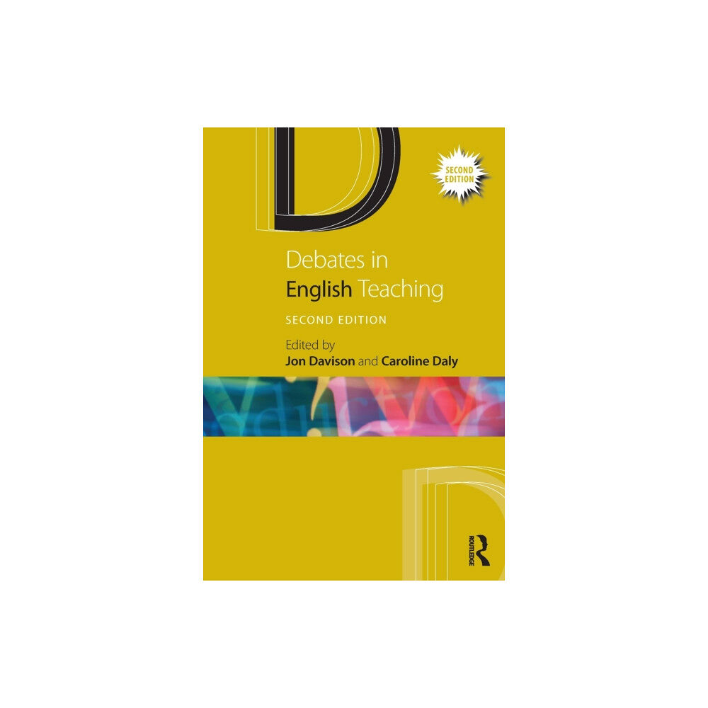 Taylor & francis ltd Debates in English Teaching (häftad, eng)
