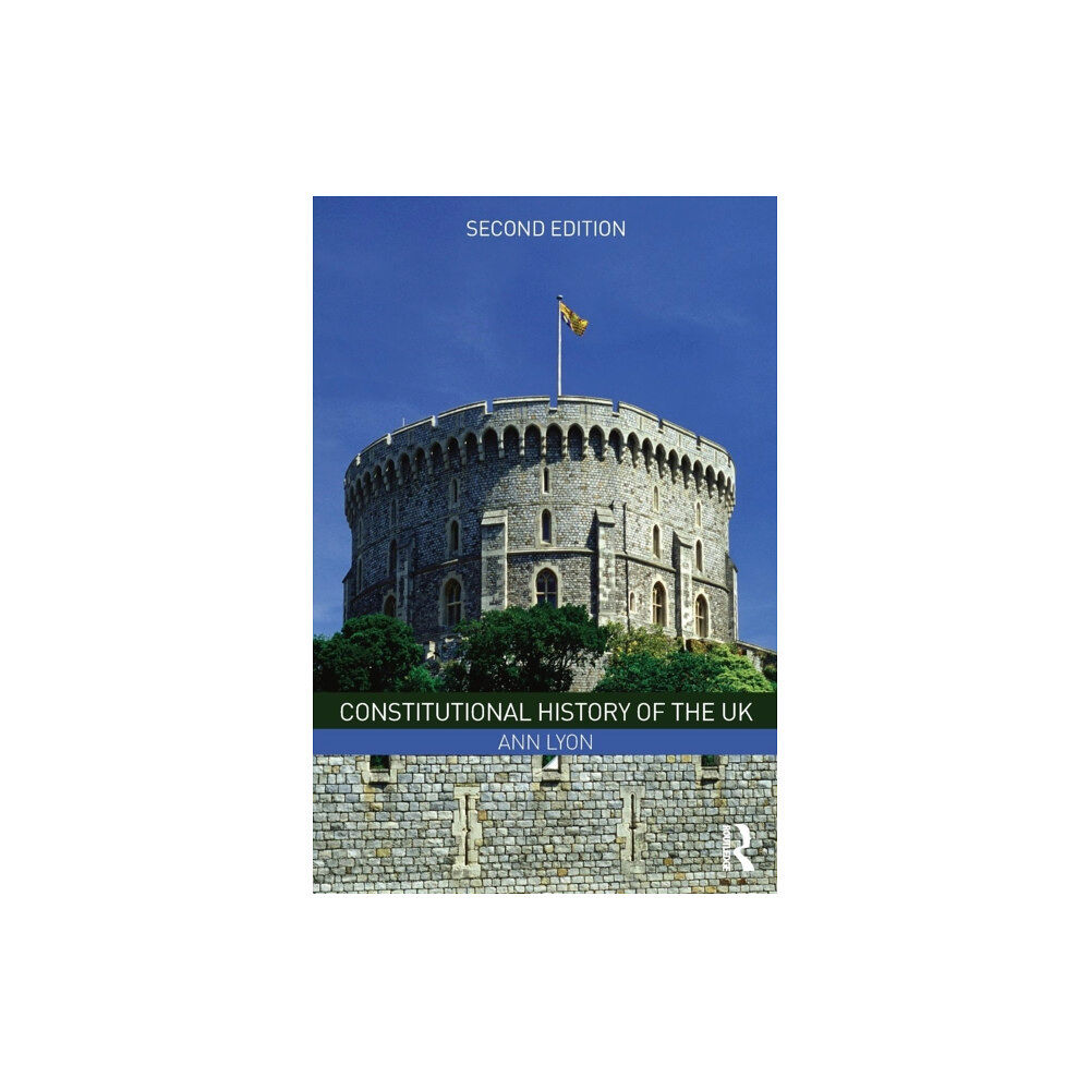 Taylor & francis ltd Constitutional History of the UK (häftad, eng)