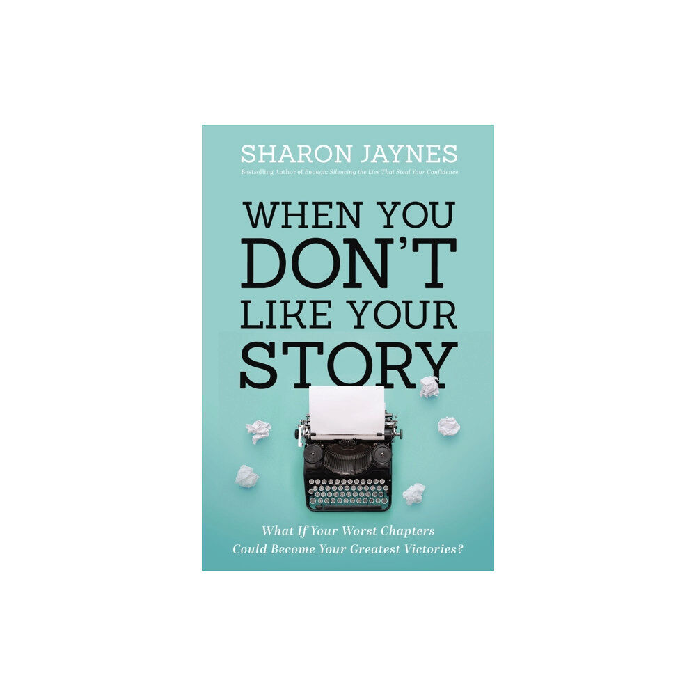 Thomas nelson publishers When You Don't Like Your Story (häftad, eng)