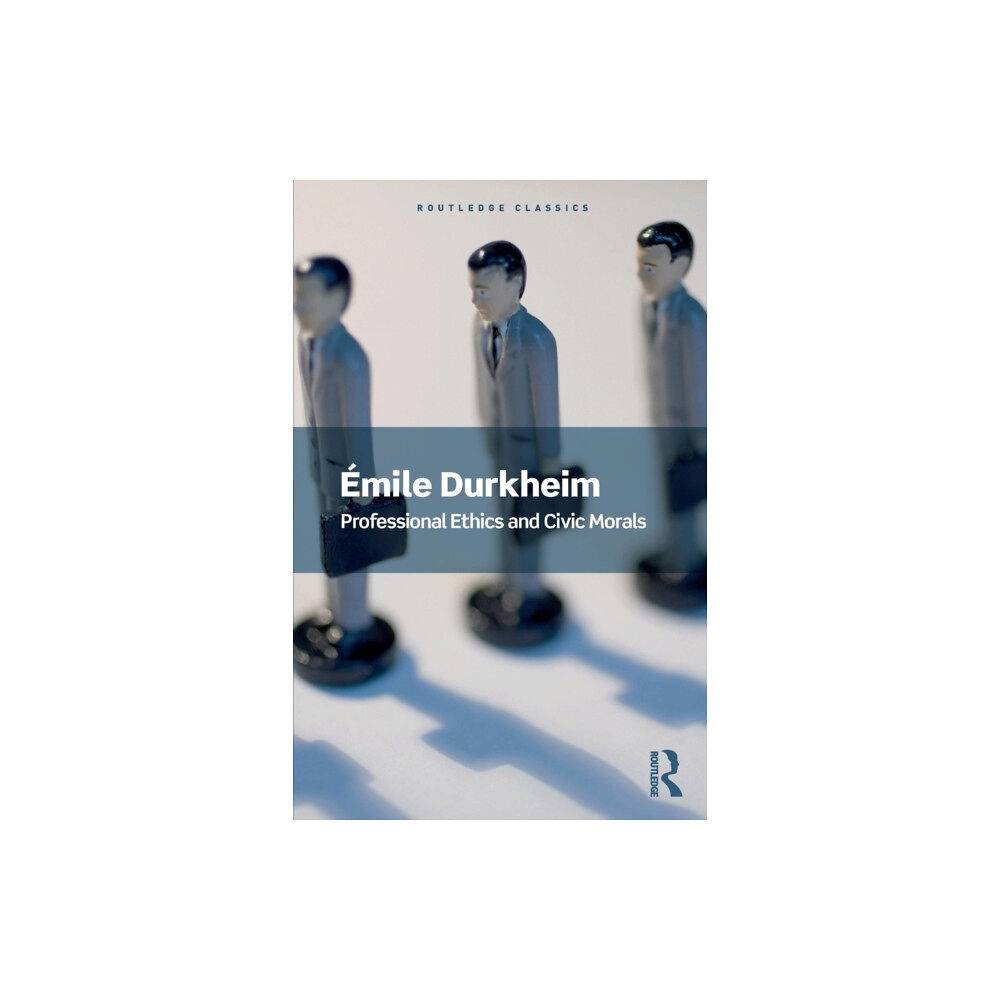 Taylor & francis ltd Professional Ethics and Civic Morals (häftad, eng)