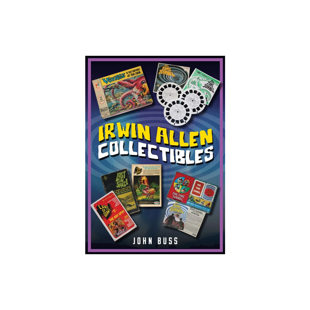 Amberley Publishing Irwin Allen Collectibles (häftad, eng)