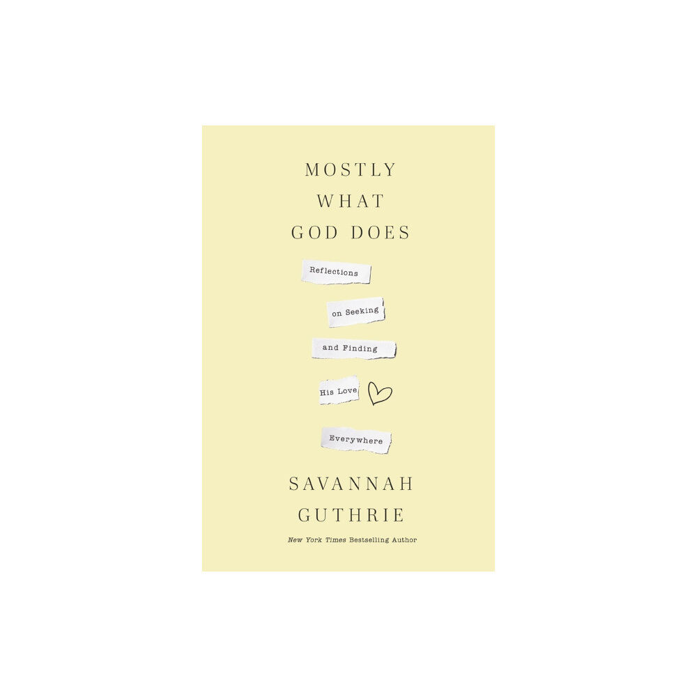 Thomas nelson publishers Mostly What God Does (inbunden, eng)