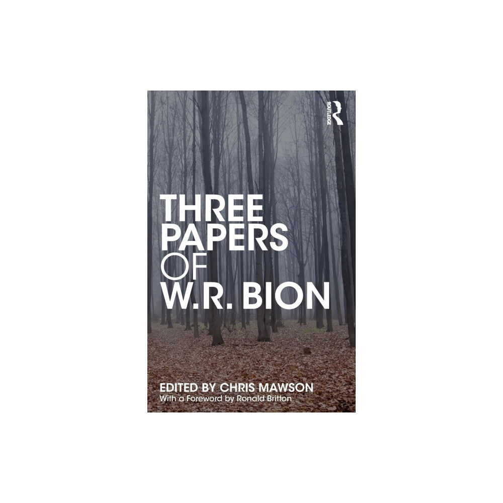 Taylor & francis ltd Three Papers of W.R. Bion (häftad, eng)