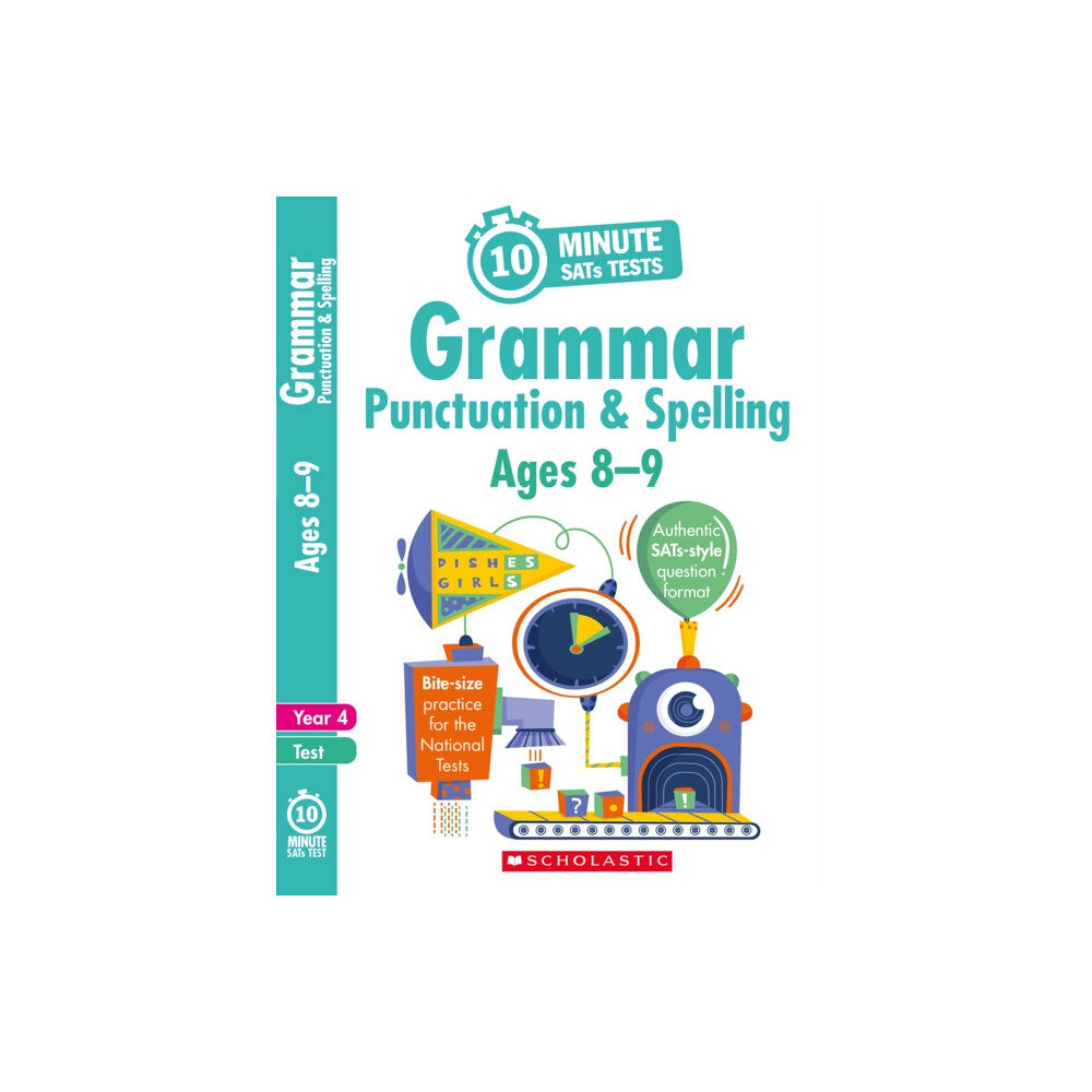 Scholastic Grammar, Punctuation and Spelling - Ages 8-9 (häftad, eng)