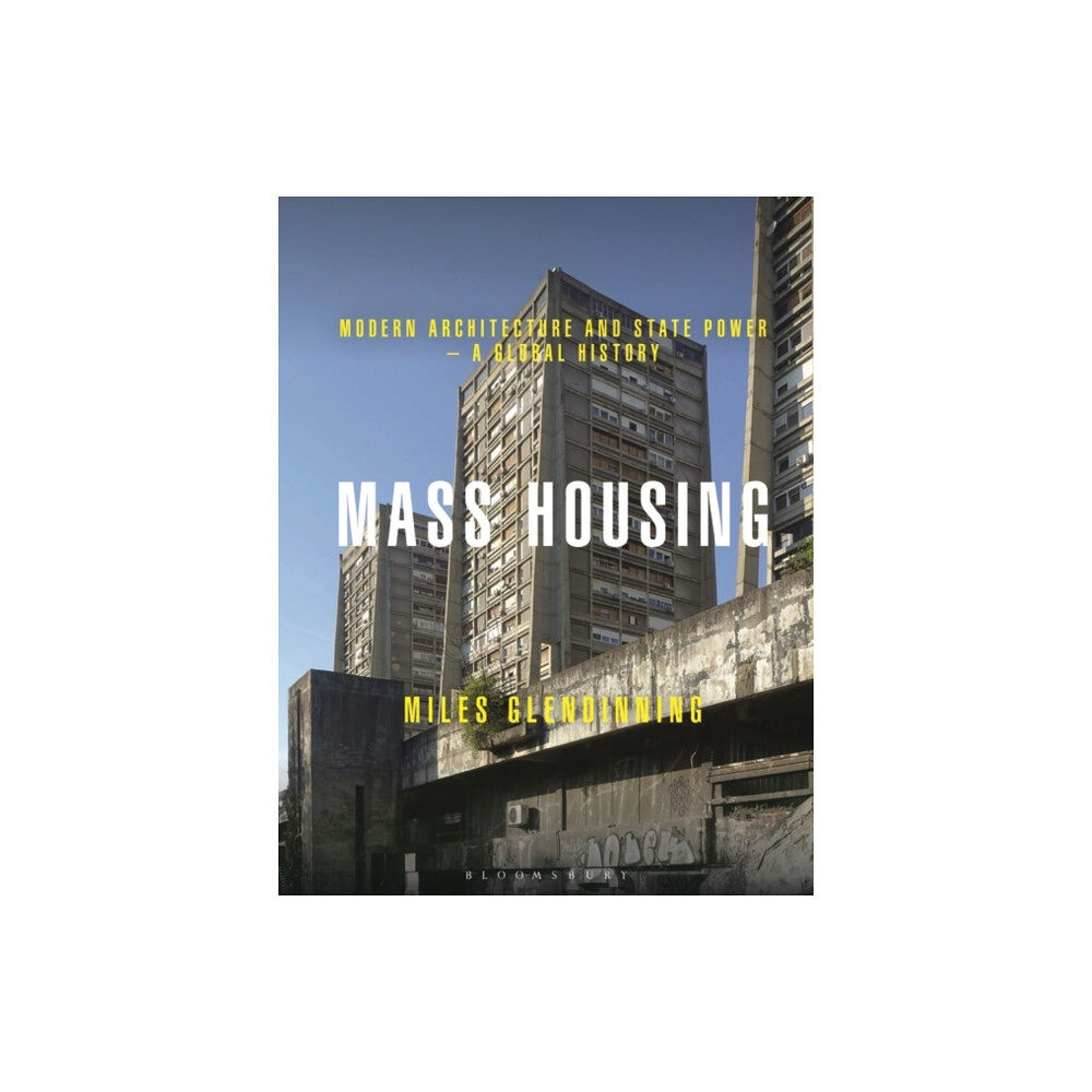 Bloomsbury Publishing PLC Mass Housing (häftad, eng)