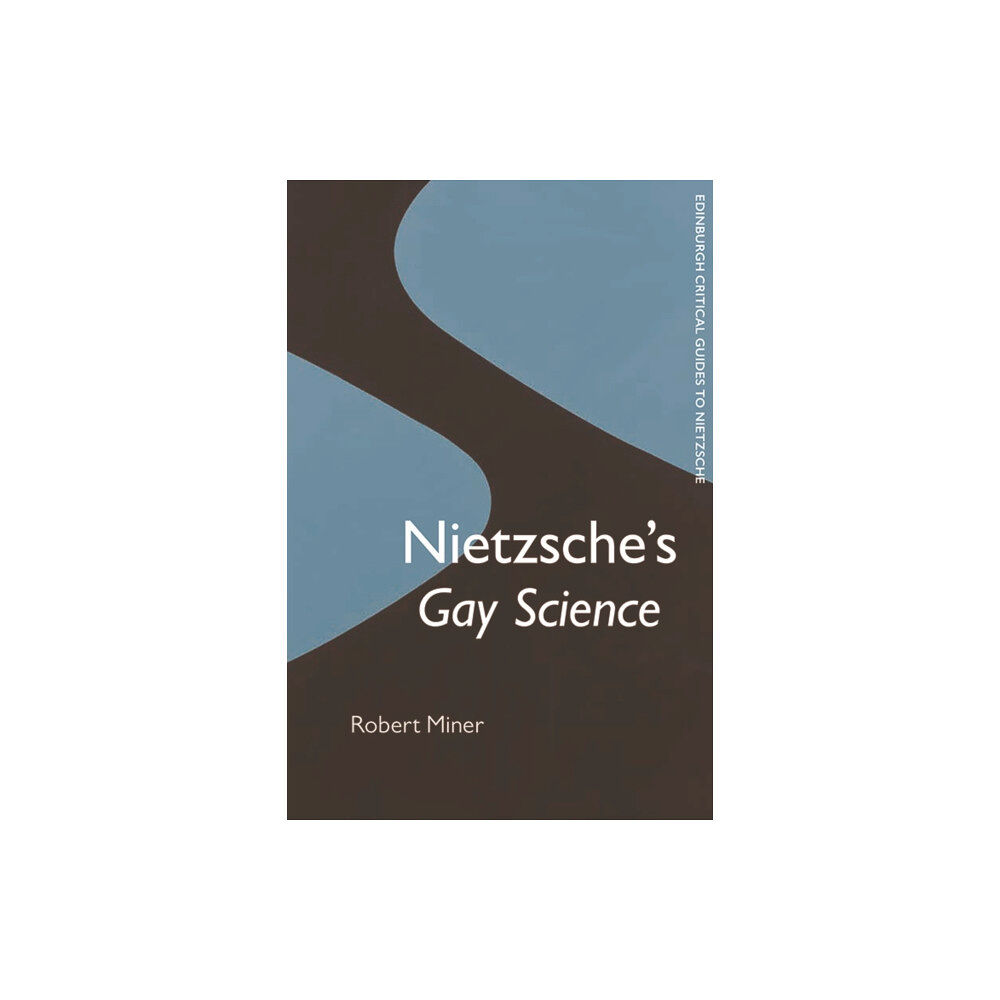 Edinburgh university press Nietzsche's Gay Science (häftad, eng)