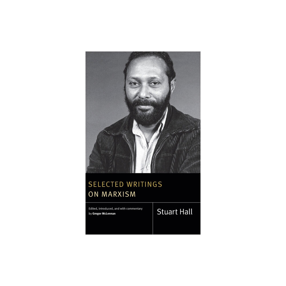 Duke university press Selected Writings on Marxism (inbunden, eng)