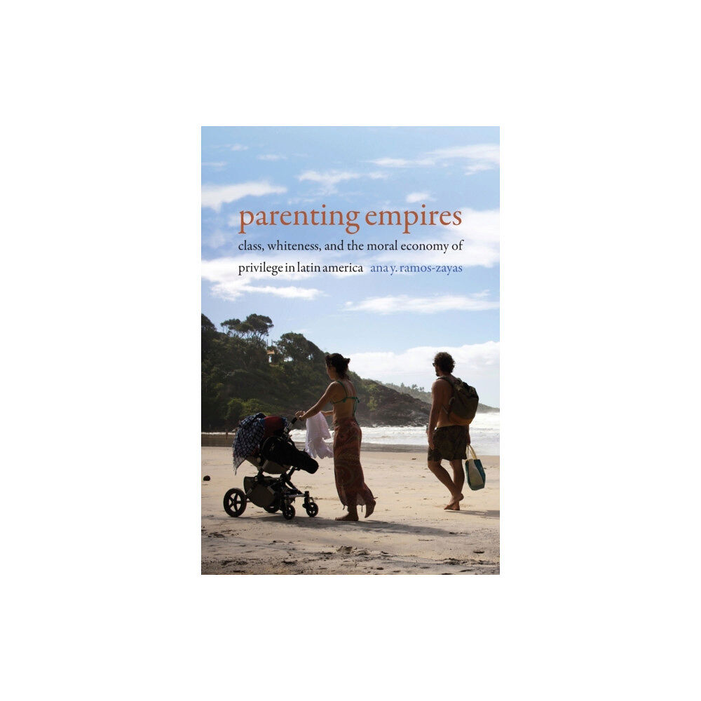 Duke university press Parenting Empires (häftad, eng)