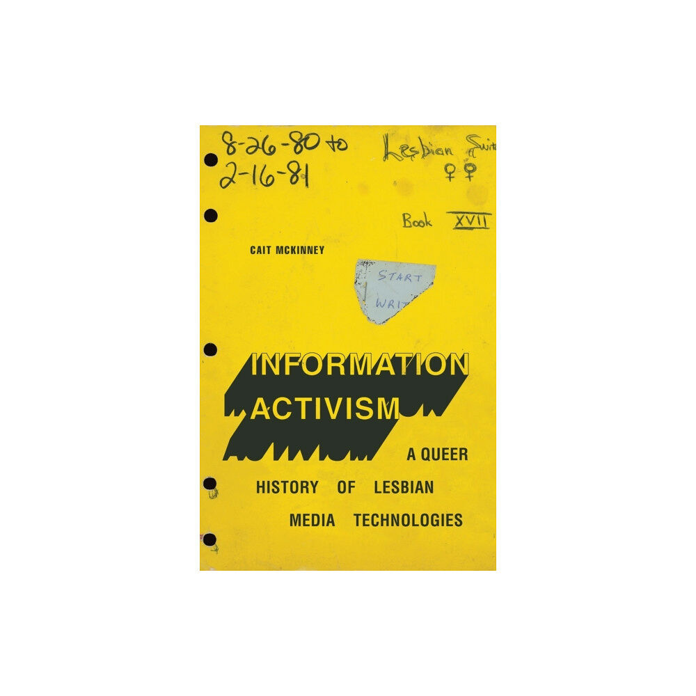 Duke university press Information Activism (häftad, eng)