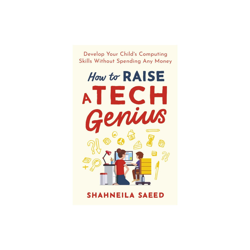 Little, Brown Book Group How to Raise a Tech Genius (häftad, eng)