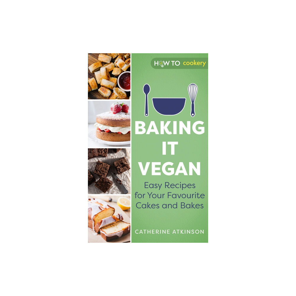 Little, Brown Book Group Baking it Vegan (häftad, eng)