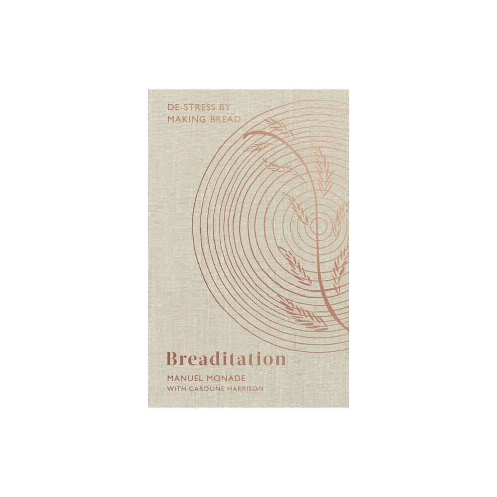 Little, Brown Book Group Breaditation (inbunden, eng)