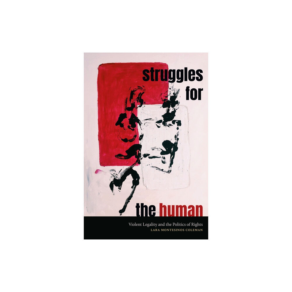 Duke university press Struggles for the Human (häftad, eng)