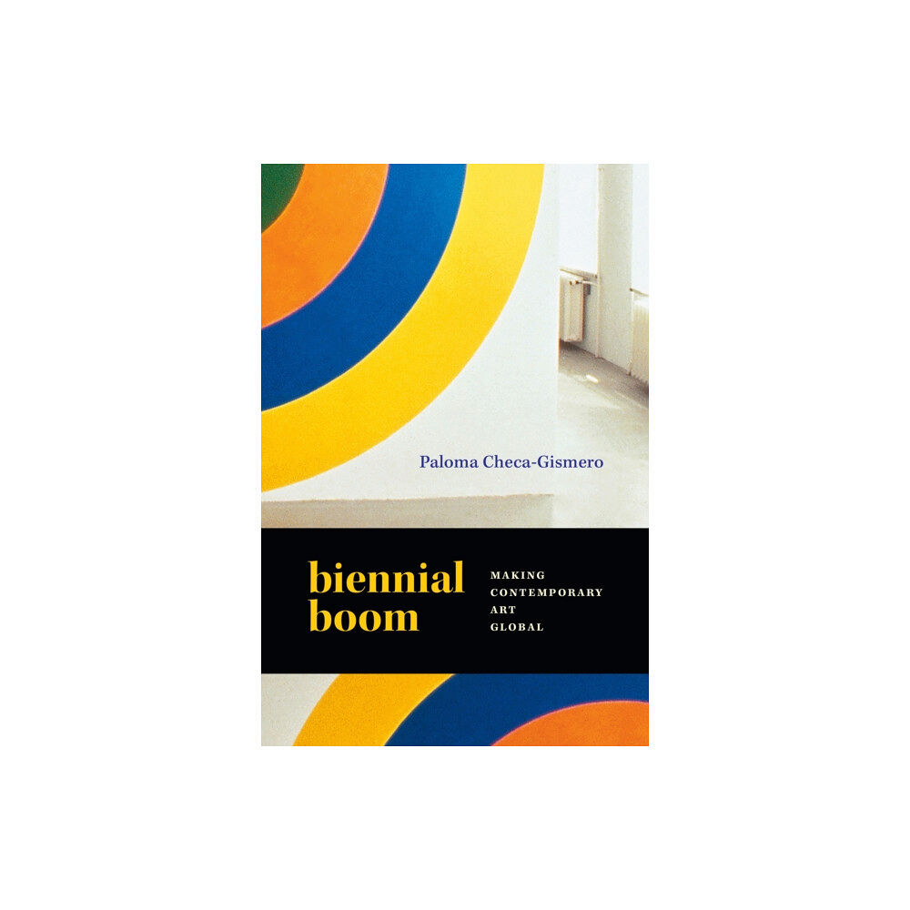 Duke university press Biennial Boom (häftad, eng)