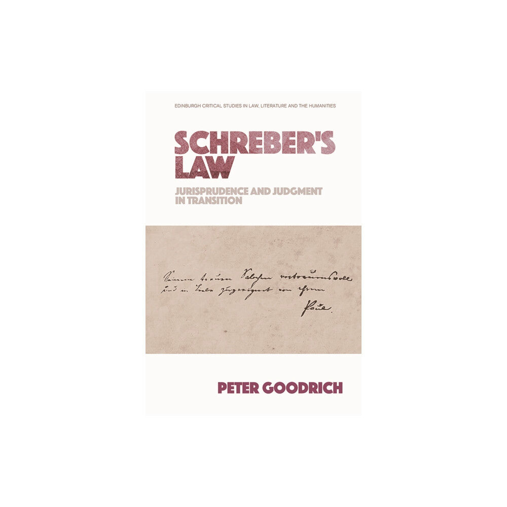 Edinburgh university press Schreber’s Law (häftad, eng)
