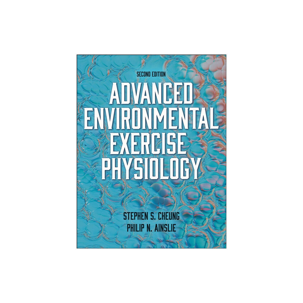 Human Kinetics Publishers Advanced Environmental Exercise Physiology (häftad, eng)