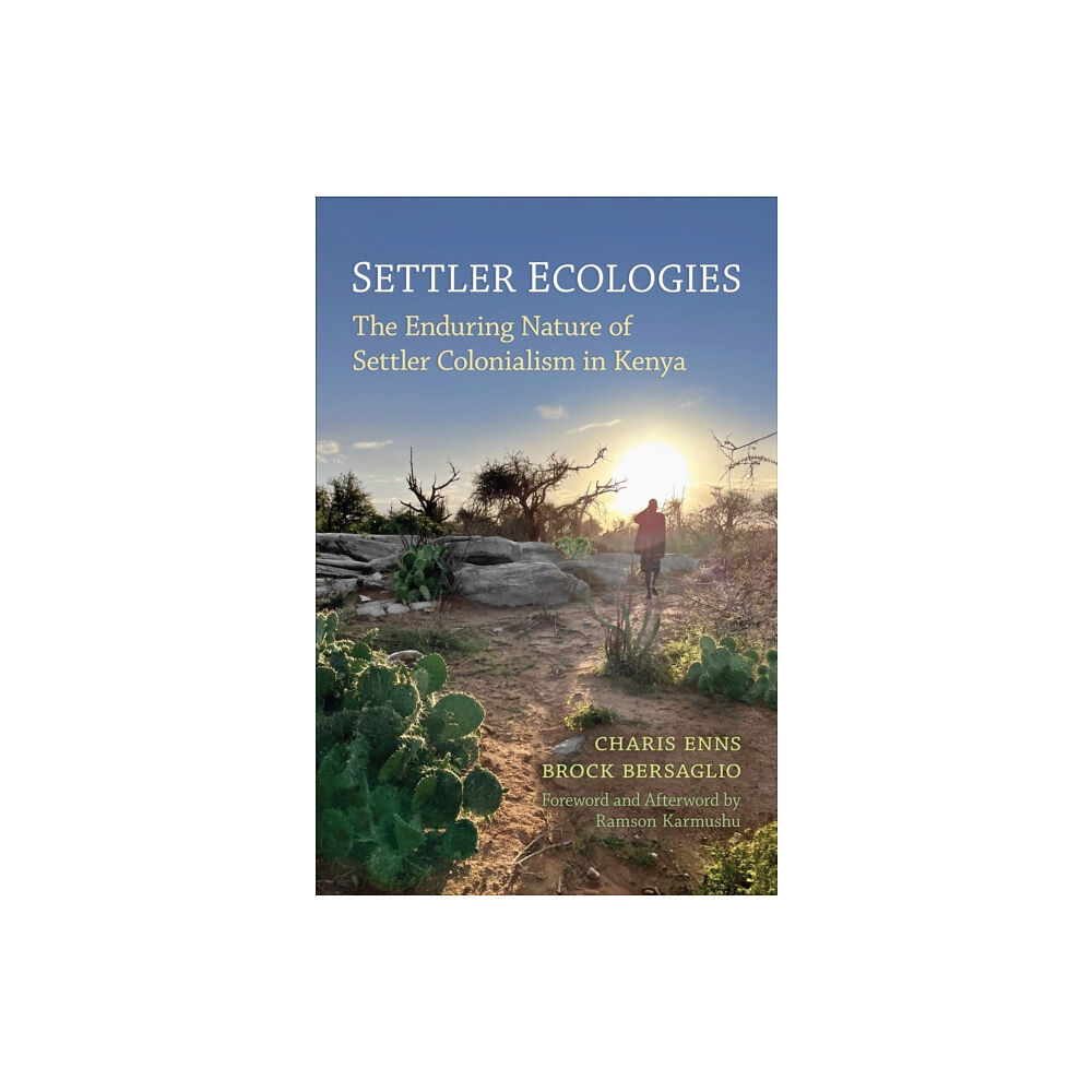 University of Toronto Press Settler Ecologies (häftad, eng)