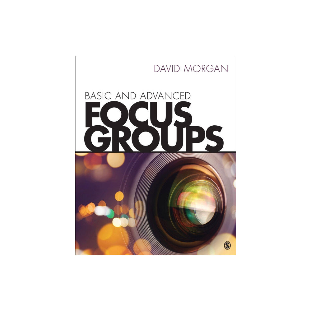 Sage publications inc Basic and Advanced Focus Groups (häftad, eng)
