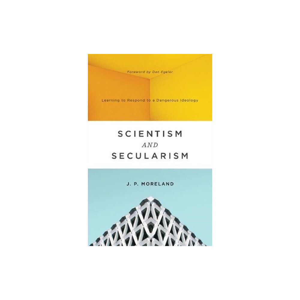 Crossway Books Scientism and Secularism (häftad, eng)