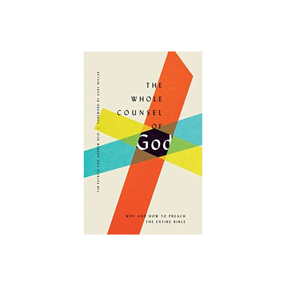 Crossway Books The Whole Counsel of God (häftad, eng)
