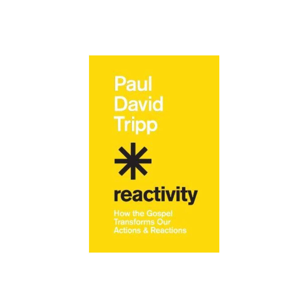 Crossway Books Reactivity (inbunden, eng)