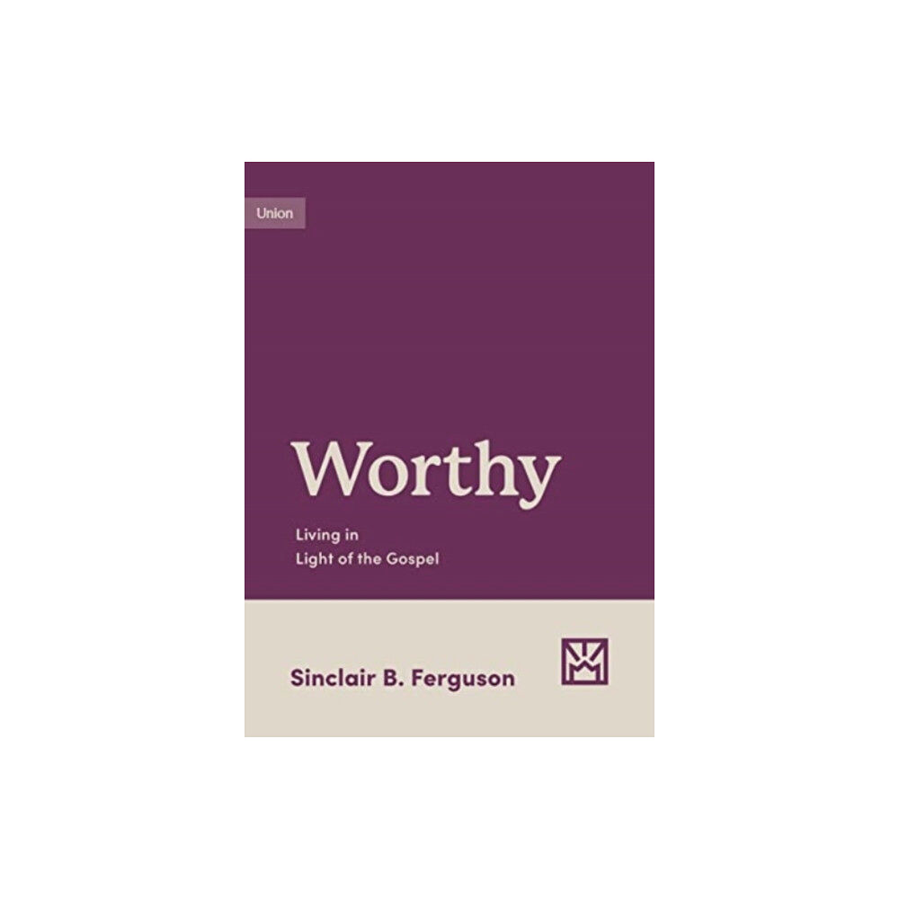 Crossway Books Worthy (häftad, eng)