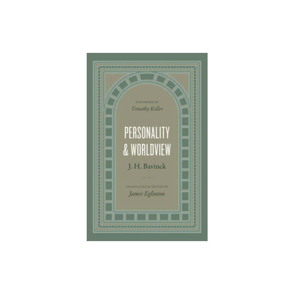 Crossway Books Personality and Worldview (inbunden, eng)