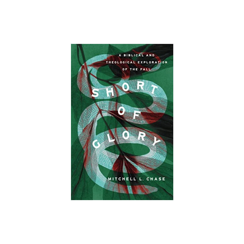 Crossway Books Short of Glory (häftad, eng)