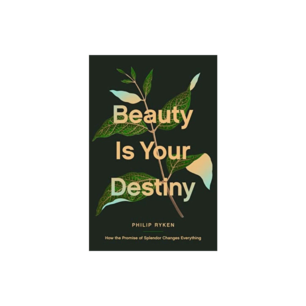 Crossway Books Beauty Is Your Destiny (häftad, eng)