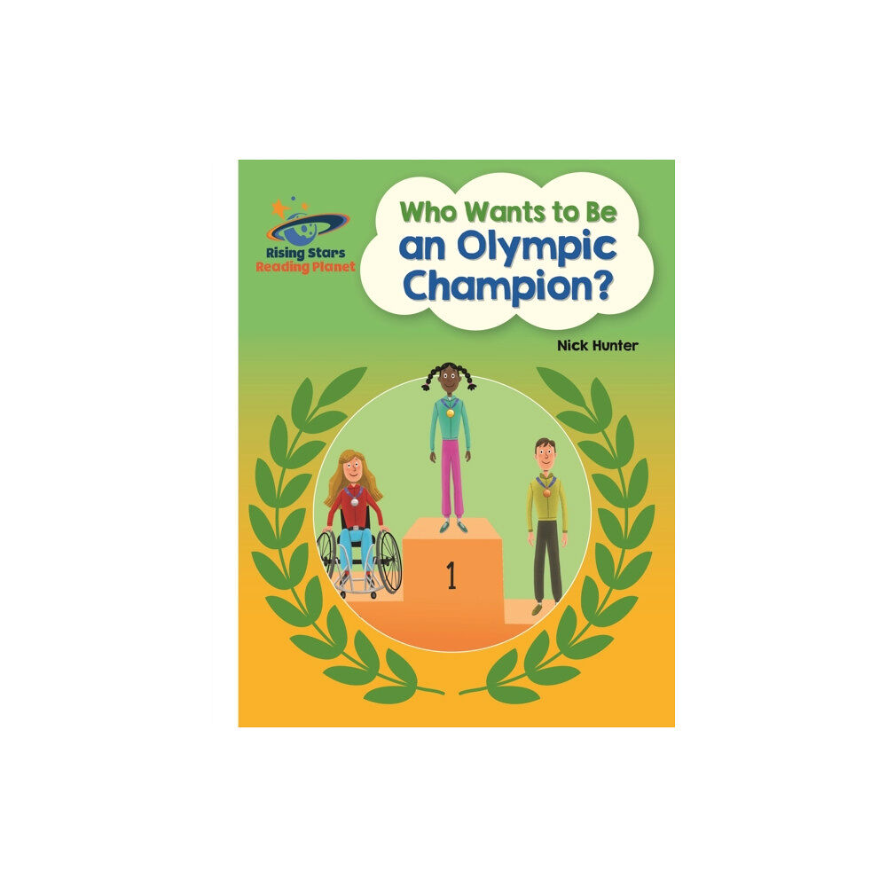 Hachette Learning Reading Planet - Who Wants to be an Olympic Champion? - White: Galaxy (häftad, eng)