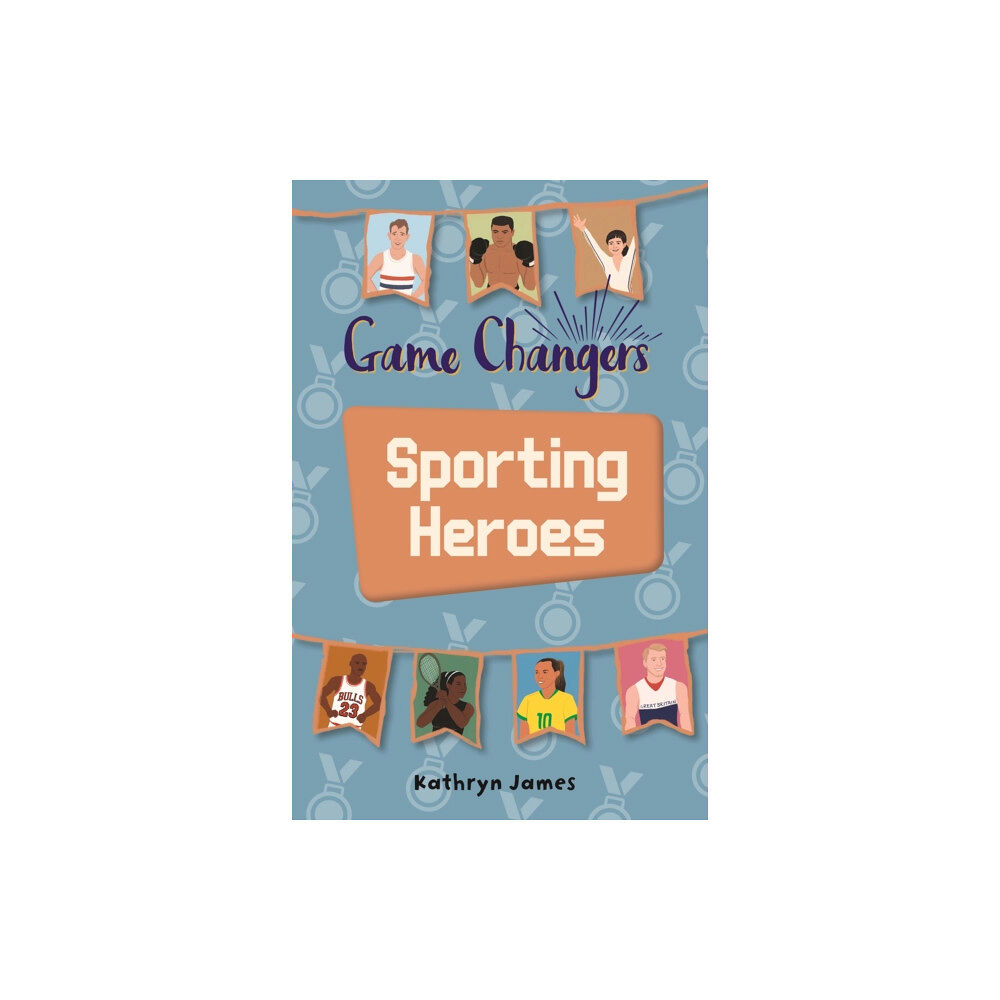 Hachette Learning Reading Planet KS2 - Game-Changers: Sporting Heroes - Level 7: Saturn/Blue-Red band (häftad, eng)