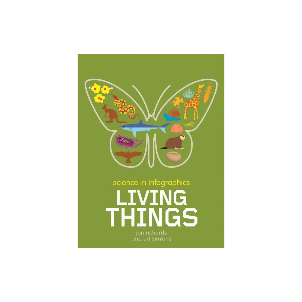Hachette Children's Group Science in Infographics: Living Things (häftad, eng)
